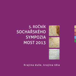 Obrázek: 5. ročník sochařského sympozia Most 2013 - katalog