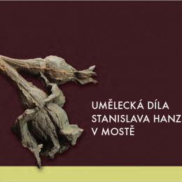 Obrázek: umělecká díla Stanislava Hanzlíka v Mostě - katalog